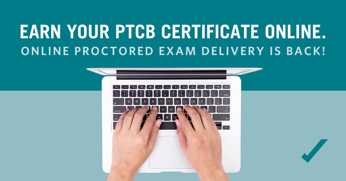 PTCB Relaunches Online Testing Delivery for Assessment-Based Certificates
