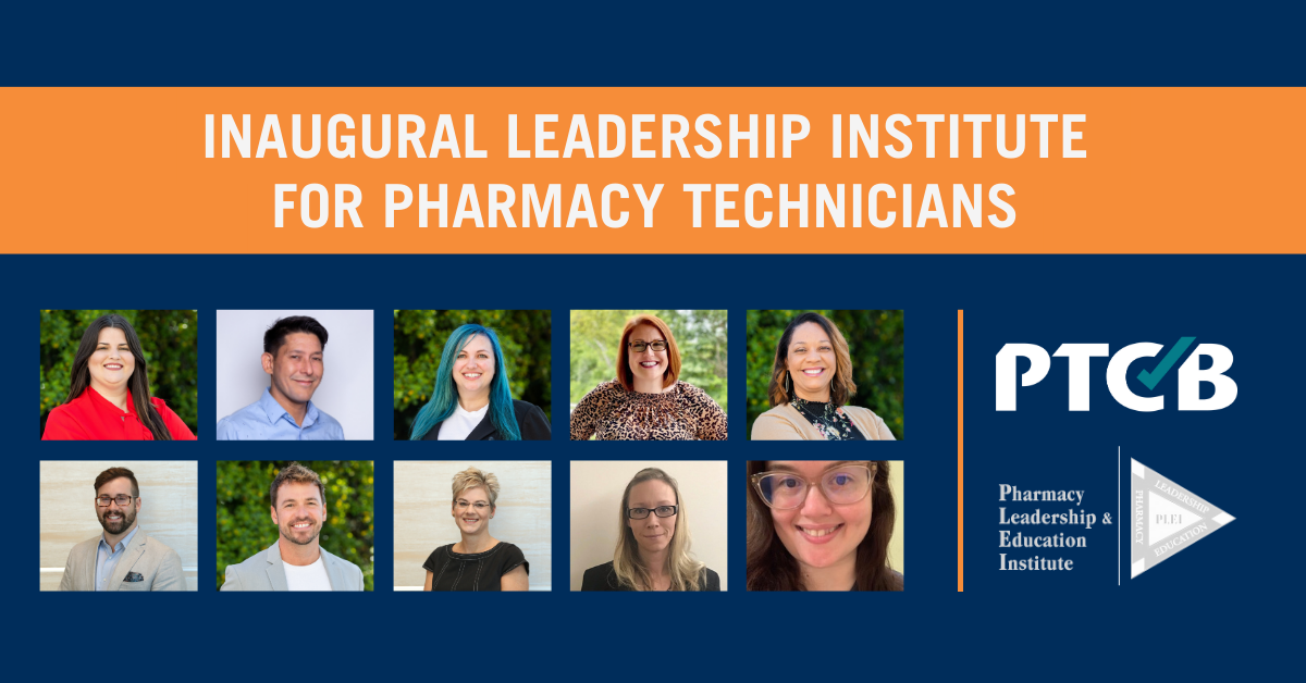 PTCB Announces Strategic Partnership with PLEI to Launch Exclusive Leadership Institute for Pharmacy Technicians