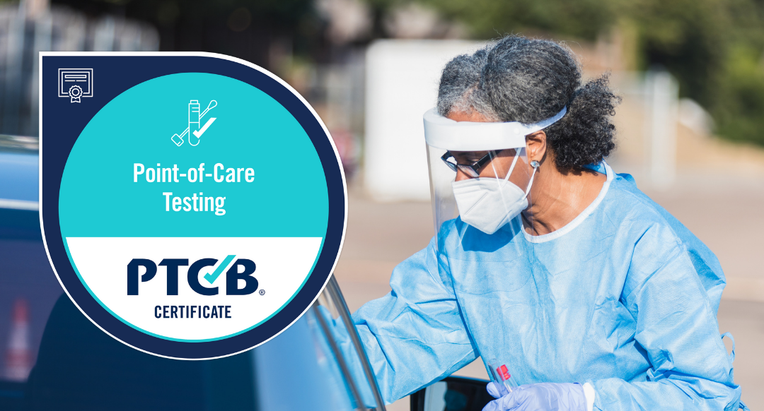 PTCB Launches Point-of-Care Testing Credential for Pharmacy Technicians