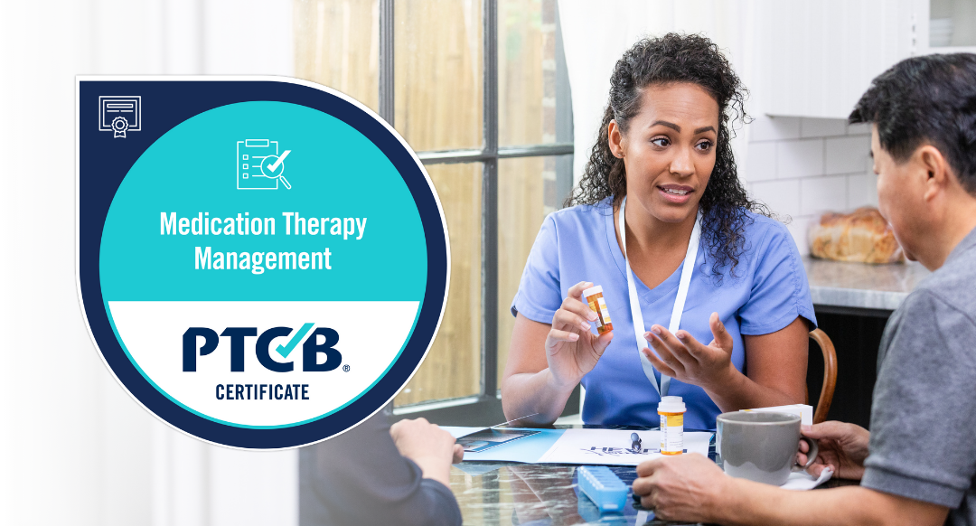 PTCB Launches Medication Therapy Management Certificate for Pharmacy Technicians